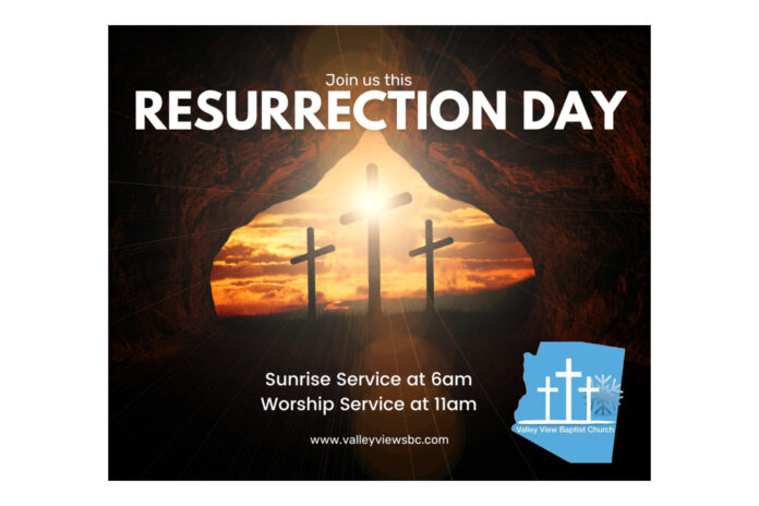 Resurrection Day | Valley View Baptist Church