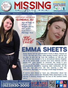 Missing woman may be in Show Low area URGENT: Vulnerable 19-year-old Emma Sheets, also known as Emily Sheets Reynolds, is missing after leaving a Pinetop care facility and arriving at Arrowhead Abrazo in Glendale for further care. She left the Glendale hospital with a man she met online, and hasn't been seen or heard from since July 19—Family Pleads for Public’s Help. c5bf3580 5c28 45d7 9390 c7de5a4d4915 MOUNTAIN DAILY STAR